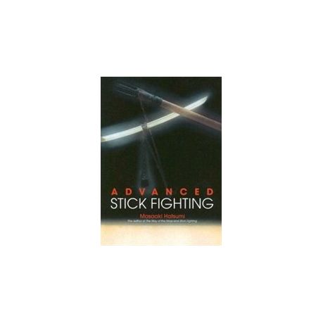 Advanced Stick Fighting