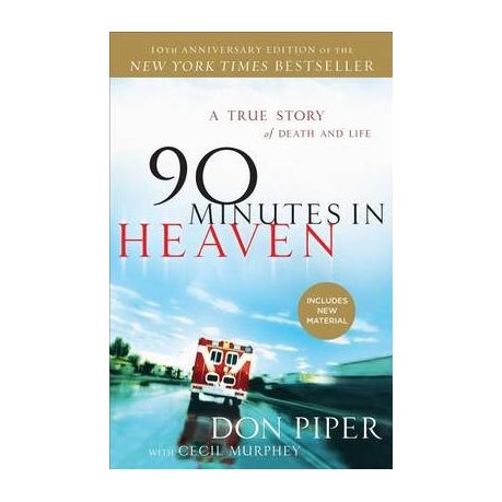 90 Minutes in Heaven: A True Story of Death & Life Image