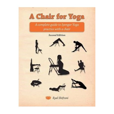 a chair for yoga eyal shifroni