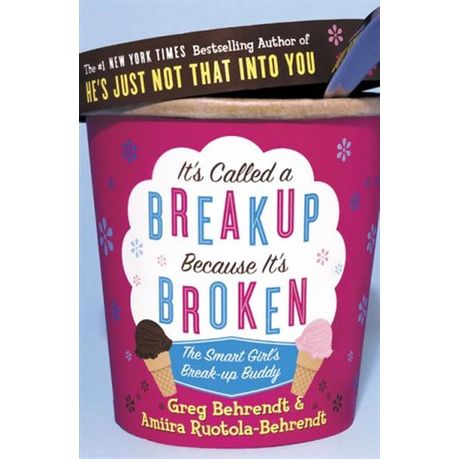 It's Called a Breakup Because It's Broken Image