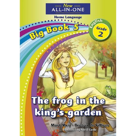 All In One The Frog In The King S Garden Big Book 5 Grade 2
