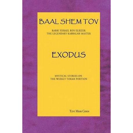 Baal Shem Tov Exodus