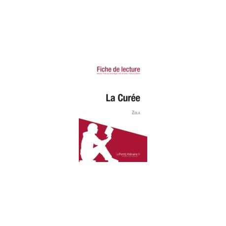 La Curee Demile Zola Analyse De Loeuvre Ebook - 