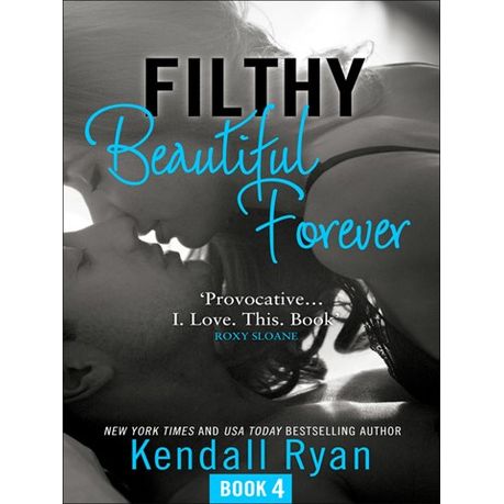 Filthy Beautiful Love Epub