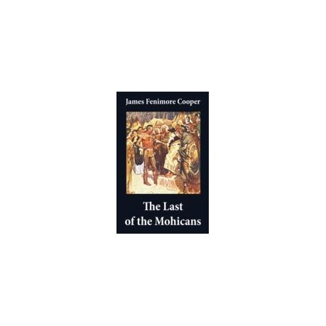 The Last Of The Mohicans Ebook