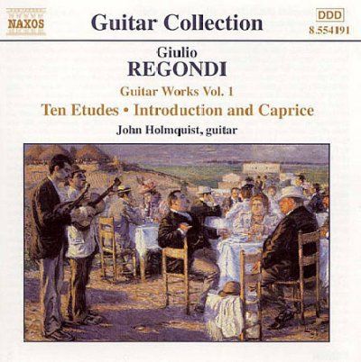John Holmquist - Regondi: Guitar Works Vol. 1/ten Etude (CD)
