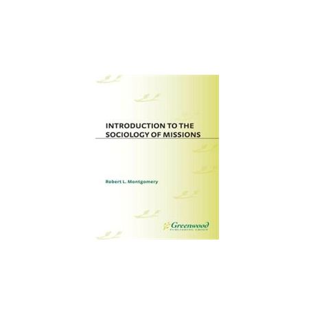 Introduction to the Sociology of Missions