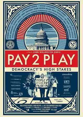 Pay 2 Play:Democracy's High Stakes - (Region 1 Import DVD)
