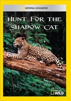 Hunt for The Shadow Cat - (Region 1 Import DVD)