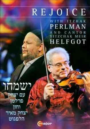 Rejoice - With Itzhak Perlman and Cantor Yitzchak Meir Helfgot(DVD)