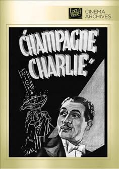 Paul Cavanagh - Champagne Charlie (DVD)
