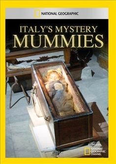 Italy's Mystery Mummies - (Region 1 Import DVD)