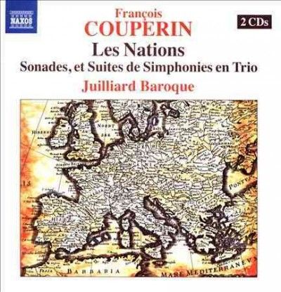 Les Nations / Sonades Et Suites De Simphonies En Trio (CD)
