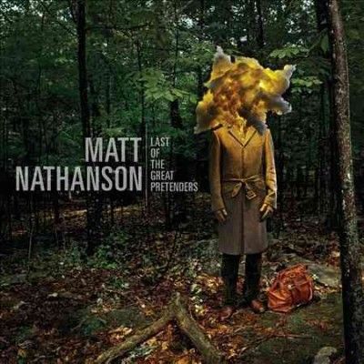 Matt Nathanson - Last Of The Great Pretenders (Vinyl)
