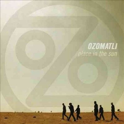 Ozomatli - Place In The Sun (Vinyl)