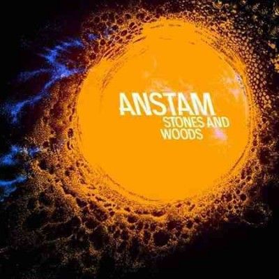 Anstam - Stones And Woods (Vinyl)