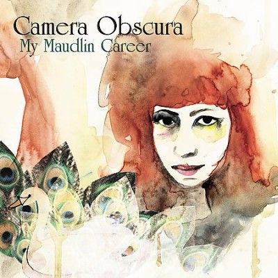 Camera Obscura - My Maudlin Career (Vinyl)