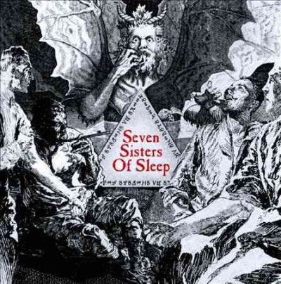Seven Sisters Of Sle - Seven Sisters Of Sleep (Vinyl)