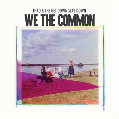 Thao - We The Common (Vinyl)