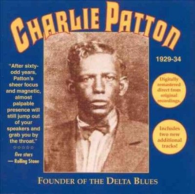 Charley Patton - Founder Of The Delta Blues (Vinyl)