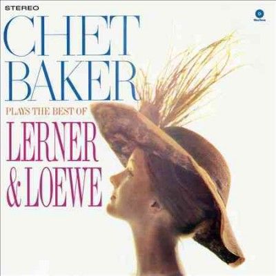Chet Baker - Chet Baker Plays The Best Of Lerner (Vinyl)