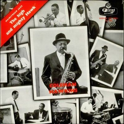 Coleman Hawkins - High And Mighty Hawk (Vinyl)