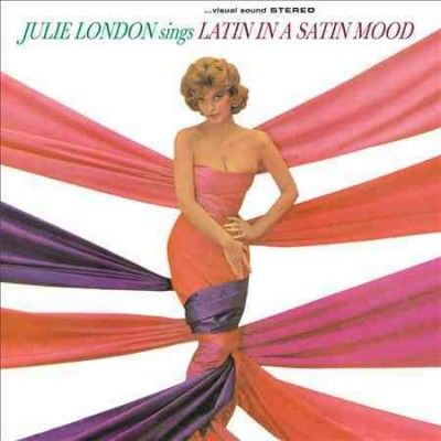 Julie London - Julie London Sings Latin In A Satin M (Vinyl)