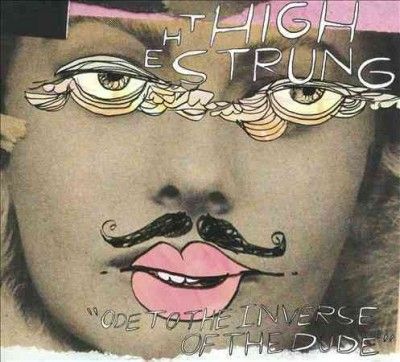 High Strung - Ode To The Inverse Of The Dude (Vinyl)