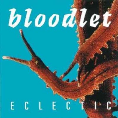 Bloodlet - Eclectic (Vinyl)