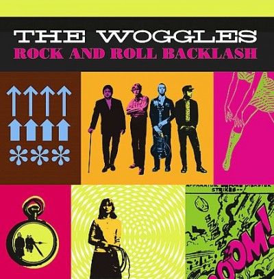 Woggles - Rock And Roll Backlash (Vinyl)
