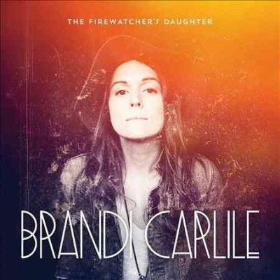 Brandi Carlile - Firewatcher's Daughter (Vinyl)