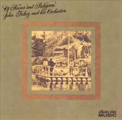 John Fahey - Of Rivers And Religion (Vinyl)