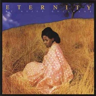 Alice Coltrane - Eternity (Vinyl)