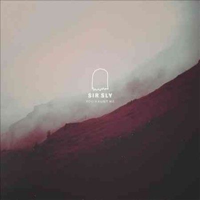 Sir Sly - You Haunt Me (Vinyl)