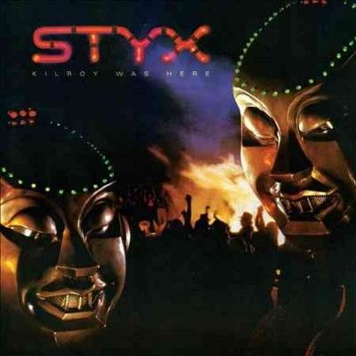 Styx - Kilroy Was Here (Vinyl)