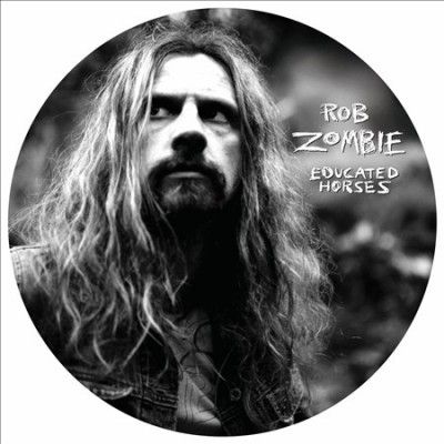 Rob Zombie - Educated Horses (Vinyl)