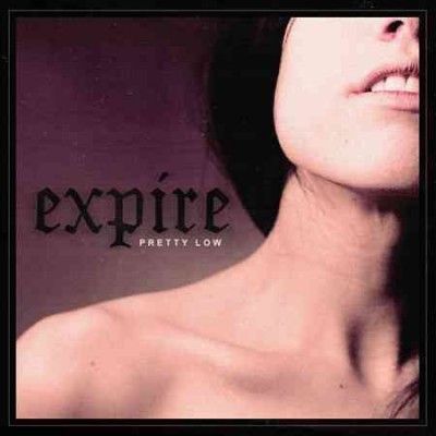 Expire - Pretty Low (Vinyl)