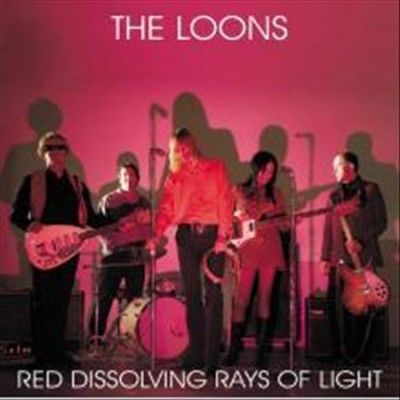 Loons - Red Dissolving Rays Of Light (Vinyl)