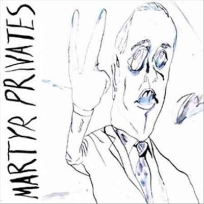 Martyr Privates - Martyr Privates (Vinyl)