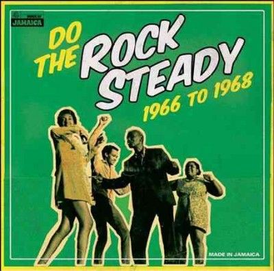 Various - Do The Rock Steady 1966 To 1968 (Vinyl)