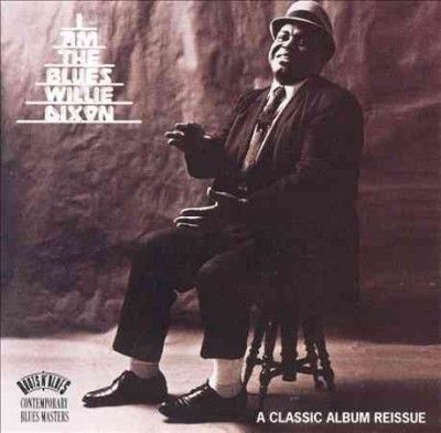 Willie Dixon - I Am The Blues (Vinyl)