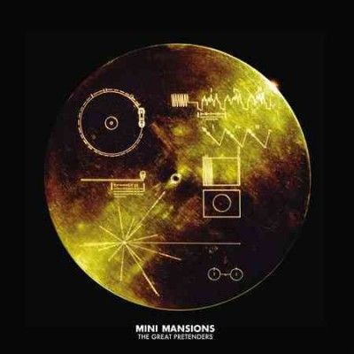 Mini Mansions - Great Pretenders (Vinyl)