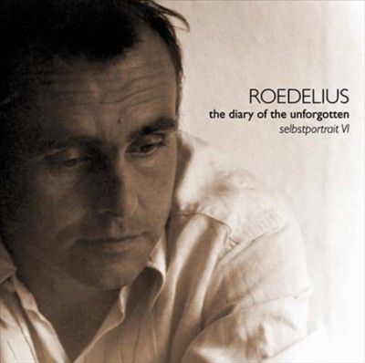 Roedelius - Diary Of The Unforgotten (selbstportr (Vinyl)