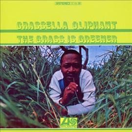 Grassella Oliphant - Grass Is Greener (Vinyl)