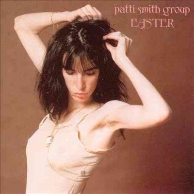 Patti Smith - Easter (Vinyl)