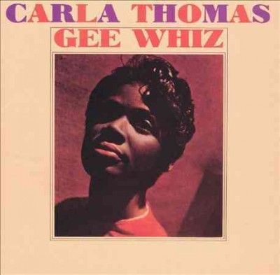 Carla Thomas - Gee Whiz (Vinyl)