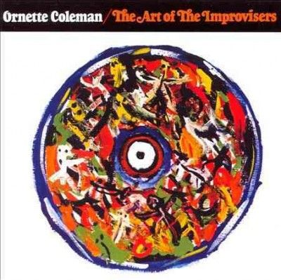 Ornette Coleman - Art Of The Improvisers (Vinyl)