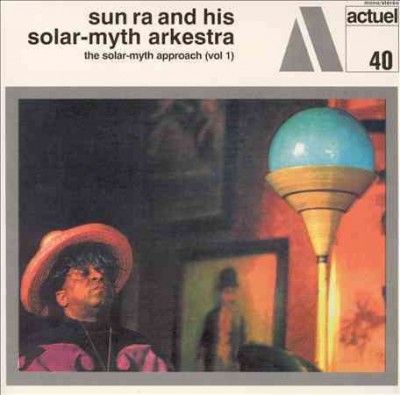Sun Ra - Solar Myth Approach Vol 1 (Vinyl)