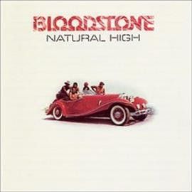 Bloodstone - Natural High (Vinyl)