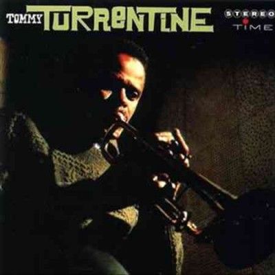 Tommy Turrentine - Tommy Turrentine (Vinyl)